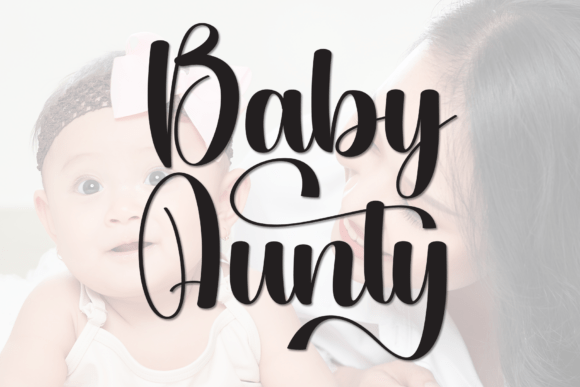 Baby Aunty Font for Modern Campaign Design