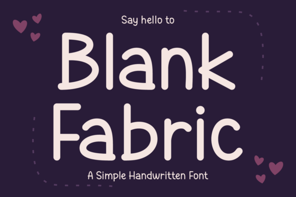 Blank Fabric: A Gentle Script Font for Web Design