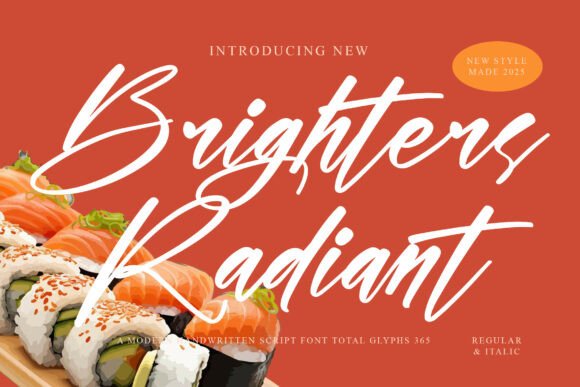 Brighters Radiant: A Modern Script Font for Campaigns