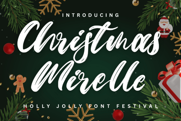 Christmas Mirelle: The Festive Typeface for Holiday Campaigns