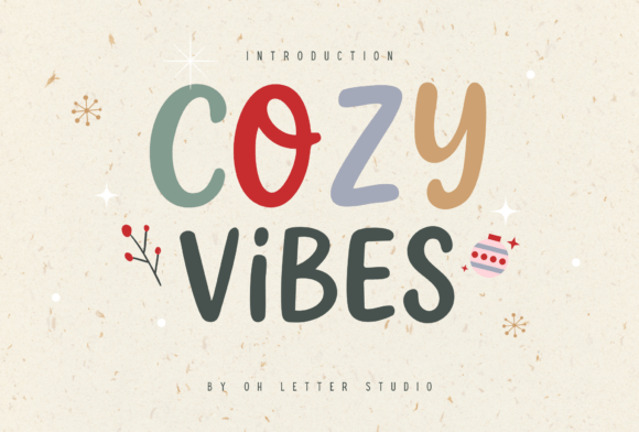 Cozy Vibes Font for Scroll-Stopping Social Content