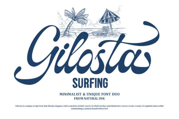 Gilosta Surfing Duo: A Handwritten Typeface for Editorial Elegance