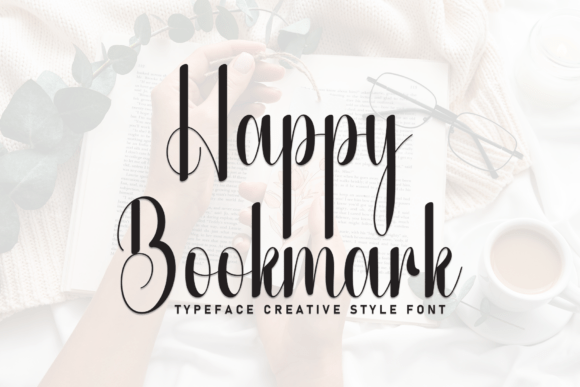 Happy Bookmark: A Designer’s Script Font Choice