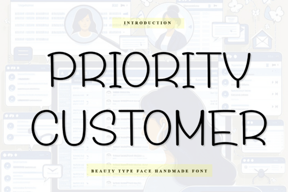 Priority Customer: A Modern Script Typeface for Branding