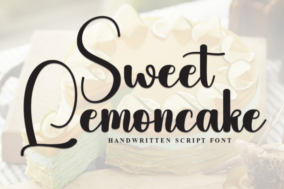 Sweet Lemoncake Script Font for Editorial Design
