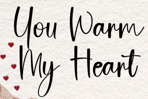 You Warm My Heart Font: A Delicate Script for Designers